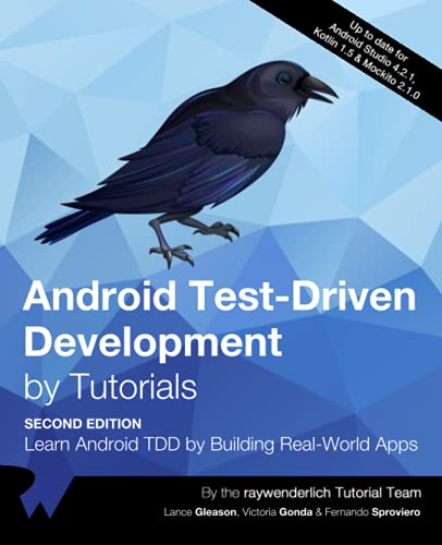 Android Test-Driven Development By Tutorials (Second Edition)