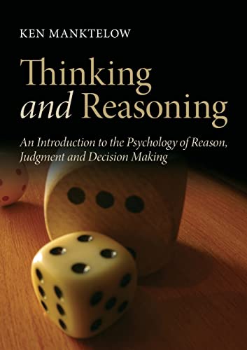 Thinking and Reasoning An Introduction to the Psychology of Reason, Judgment an [Paperback]