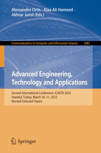 Advanced Engineering, Technology and Applications Second International Conferen [Paperback]