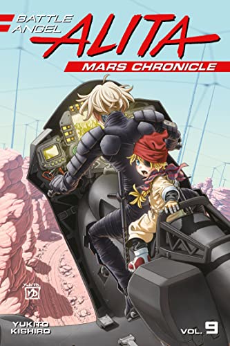 Battle Angel Alita Mars Chronicle 9 [Paperback]