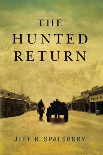 The Hunted Return [Paperback]