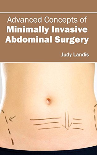 Advanced Concepts Of Minimally Invasive Abdominal Surgery [Hardcover]