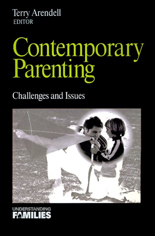 Contemporary Parenting Challenges and Issues [Paperback]