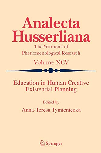 Education in Human Creative Existential Planning [Paperback]