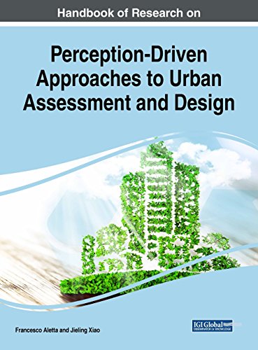 Perception-Driven Approaches to Urban Assessment and Design [Hardcover]