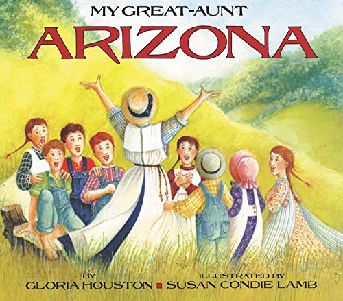 My Great-Aunt Arizona [Paperback]