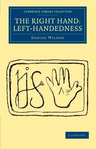 The Right Hand Left-Handedness [Paperback]