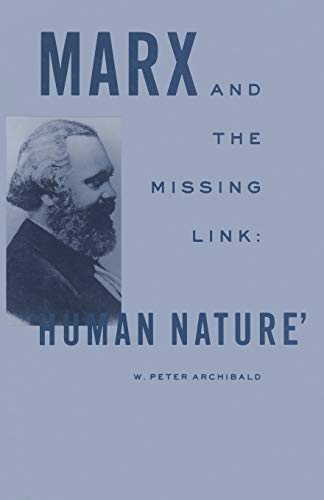 Marx and the Missing Link Human Nature [Paperback]