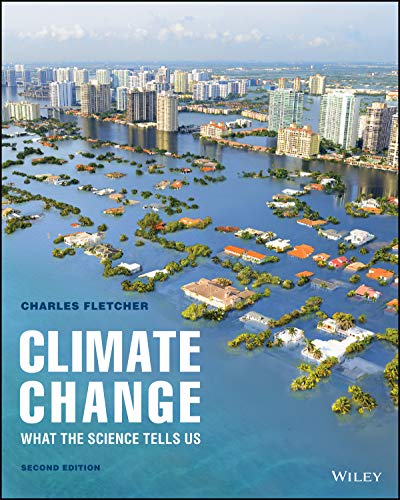 Climate Change What The Science Tells Us [Paperback]