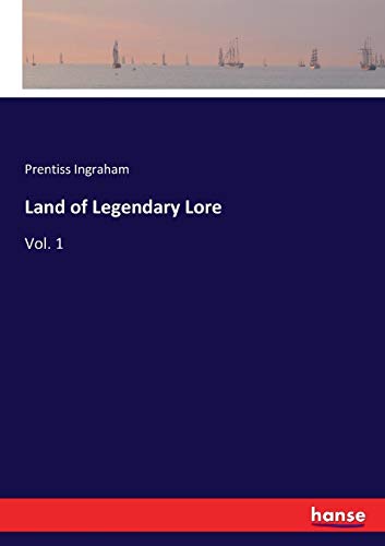 Land of Legendary Lore [Paperback]