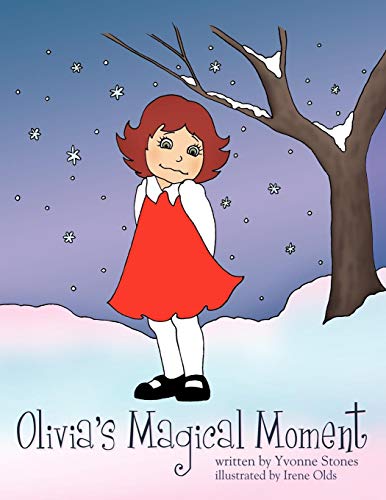Olivia's Magical Moment [Paperback]