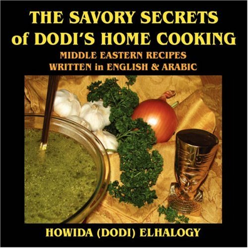 Savory Secrets of Dodi's Home Cooking [Paperback]