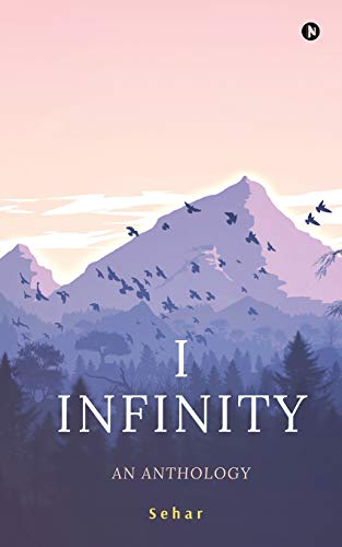 I Infinity  An Anthology [Paperback]