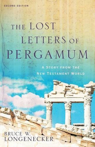 The Lost Letters Of Pergamum A Story From The New Testament World [Paperback]