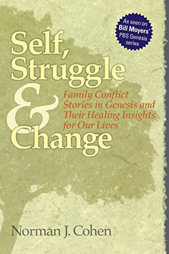 Self Struggle & Change Family Conflict Stories in Genesis and Their Healing [Hardcover]