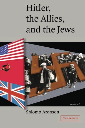Hitler, the Allies, and the Jews [Paperback]