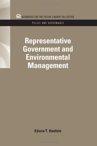 Representative Government and Environmental Management [Hardcover]