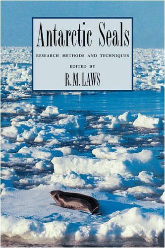 Antarctic Seals Research Methods and Techniques [Paperback]