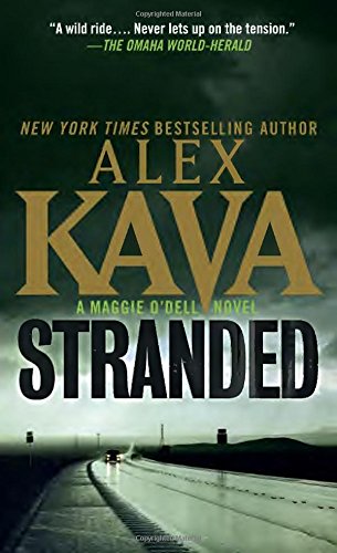 Stranded A Maggie O'Dell Novel [Paperback]
