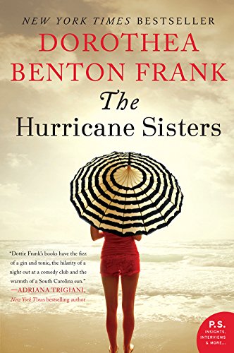 The Hurricane Sisters A Novel [Paperback]