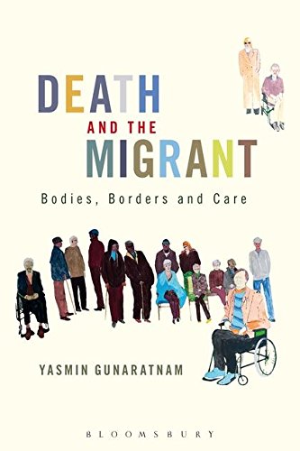 Death and the Migrant Bodies, Borders and Care [Paperback]