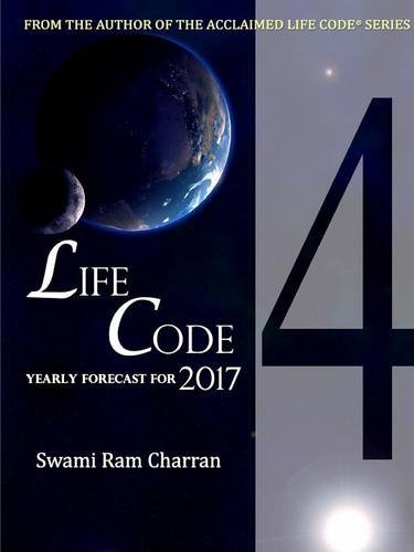 Lifecode 4 Yearly Forecast for 2017 Rudra [Paperback]