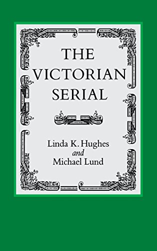 The Victorian Serial (victorian Literature And Culture Series) [Hardcover]