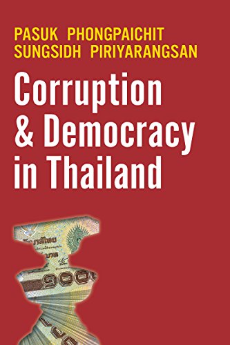 Corruption And Democracy In Thailand [Paperback]