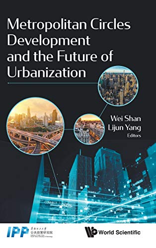 Metropolitan Circles Development And The Future Of Urbanizat [Hardcover]