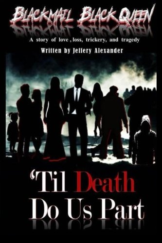 Blackmail, Black Queen 'til Death Do Us Part [Paperback]