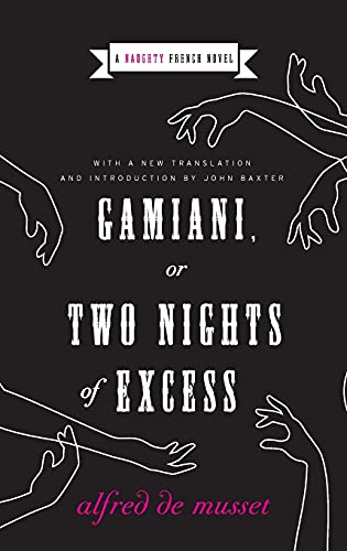 Gamiani, or Two Nights of Excess [Paperback]