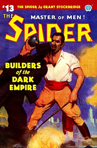 Spider 13  Builders of the Dark Empire [Paperback]