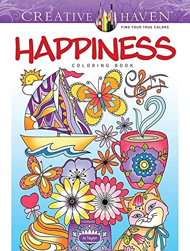 Creative Haven Happiness Coloring Bk     [TRADE PAPER         ]