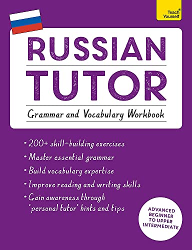 Russian Tutor Grammar and Vocabulary Workbook (Learn Russian with Teach Yoursel [Paperback]