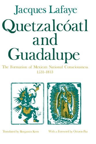 Quetzalcoatl and Guadalupe The Formation of Mexican National Consciousness, 153 [Paperback]
