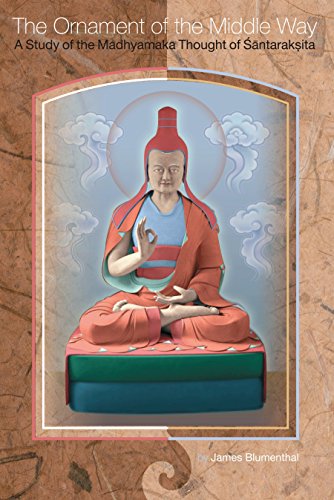 The Ornament of the Middle Way A Study of the Madhyamaka Thought of Santaraksit [Paperback]