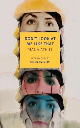 Don't Look at Me Like That [Paperback]