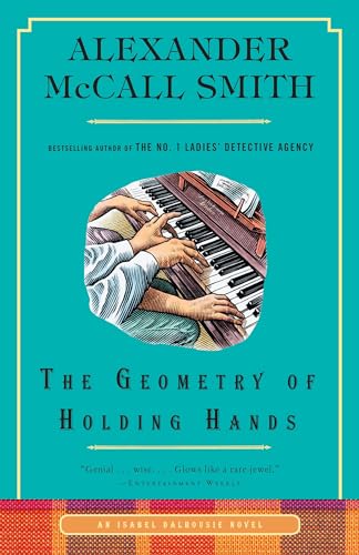 The Geometry of Holding Hands An Isabel Dalhousie Novel (13) [Paperback]