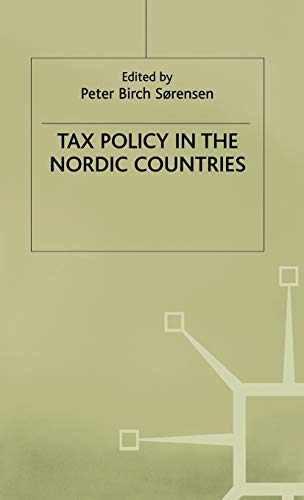Tax Policy in the Nordic Countries [Hardcover]