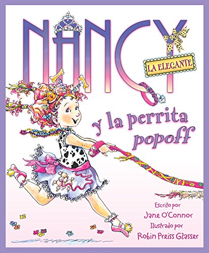 Nancy la Elegante y la perrita popoff [Hardcover]