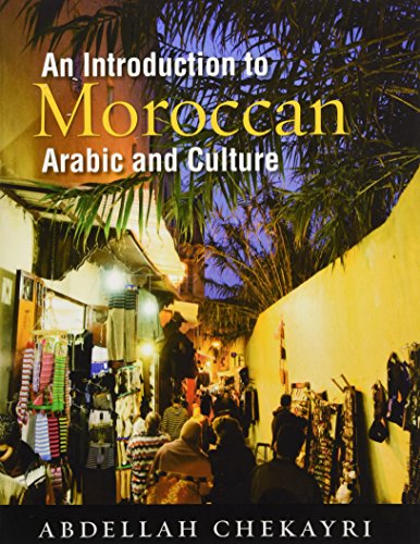 An Introduction To Moroccan Arabic And Culture (arabic Edition) [Paperback]