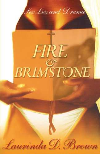 Fire &amp Brimstone A Novel [Paperback]