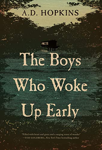 The Boys Who Woke Up Early [Hardcover]