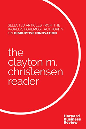 The Clayton M. Christensen Reader [Hardcover]