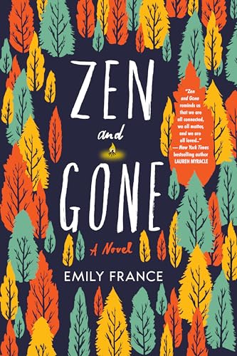 Zen and Gone [Paperback]