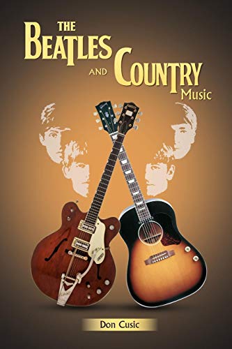 The Beatles And Country Music [Paperback]