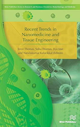 Recent Trends in Nanomedicine and Tissue Engineering [Hardcover]