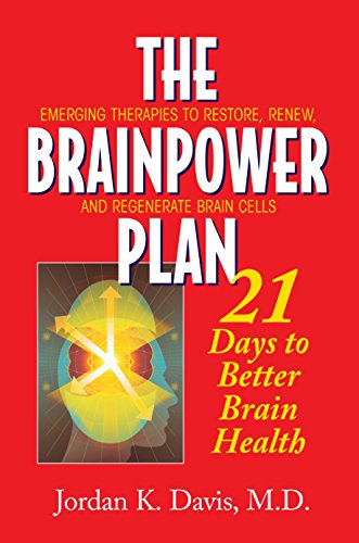 The Brainpower Plan 21 Days to Better Brain Health [Paperback]