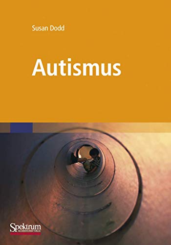 Autismus Was Betreuer und Eltern wissen mssen [Paperback]
