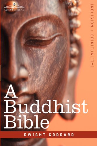 A Buddhist Bible [Hardcover]